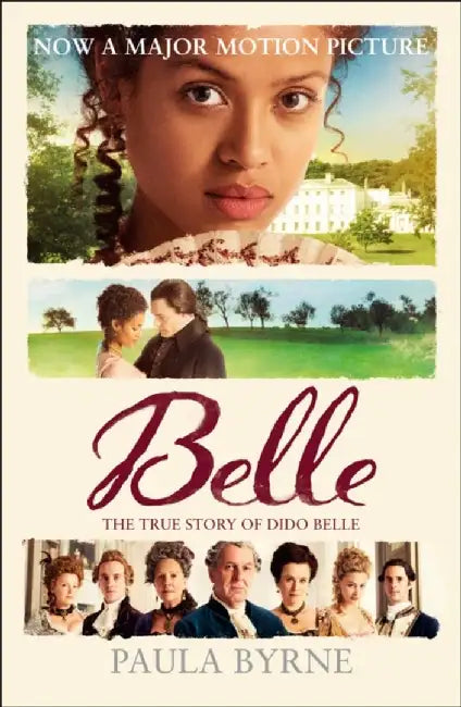 Belle by Paula Byrne