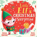 Little Elf's Christmas Surprise by Helen Baugh