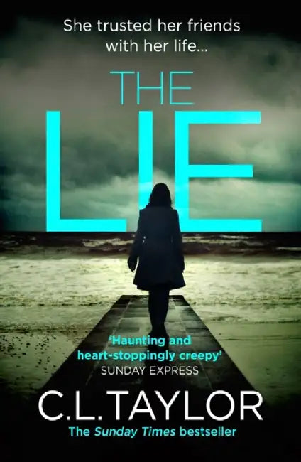 The Lie by C.L. Taylor