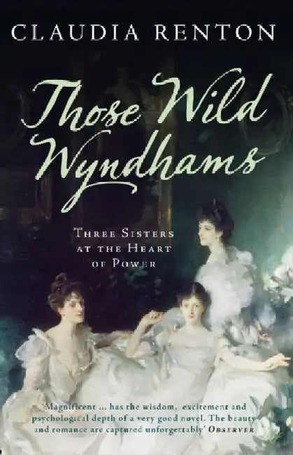 Those Wild Wyndhams by Claudia Renton