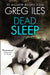 Dead Sleep by Joseph F. (Professor of Modern European History, Oklahoma State University) Byrnes