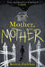 Mother, Mother by Bettye MacPhail Wilcox