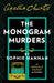 The Monogram Murders by Sophie Hannah