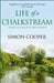Life of a Chalkstream by Simon Cooper