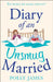 Diary of an Unsmug Married by William Chislett
