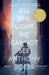 All the Light We Cannot See by Anthony Doerr