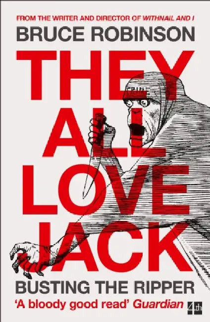 They All Love Jack by Bruce Robinson