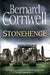 Stonehenge by Bernard Cornwell