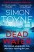 Dead Water by Simon Toyne