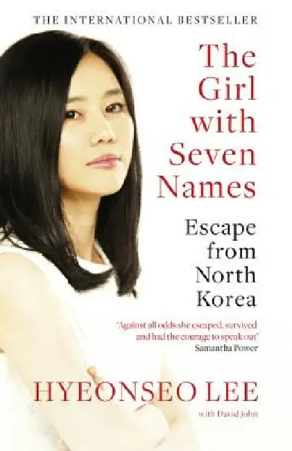 The Girl with Seven Names by Hyeonseo Lee