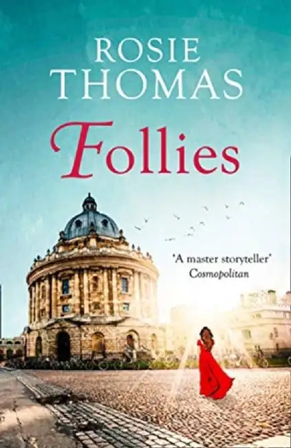 Follies by Rosie Thomas