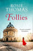 Follies by Rosie Thomas