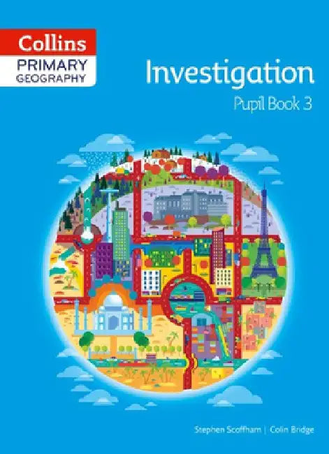 Collins Primary Geography Pupil Book 3 by Colin Bridge