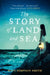 The Story of Land and Sea by Katy Simpson Smith