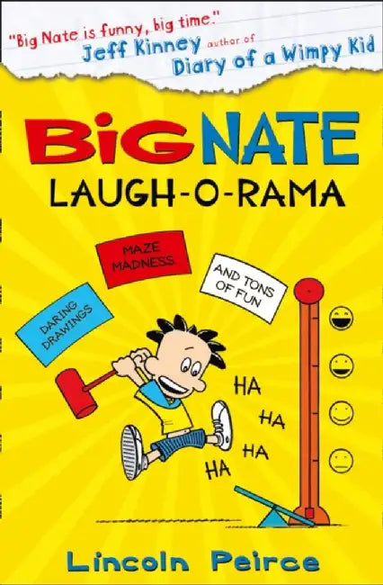 Big Nate: Laugh-O-Rama by Lincoln Peirce