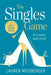 The Singles Game by Lauren Weisberger