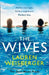 The Wives by Lauren Weisberger