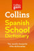 Collins Spanish School Dictionary by Collins Dictionaries