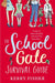 The School Gate Survival Guide by Maren Preuß