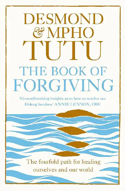 The Book of Forgiving by Archbishop Desmond Tutu