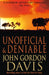 Unofficial and Deniable by John Gordon Davis