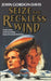 Seize the Reckless Wind by John Gordon Davis