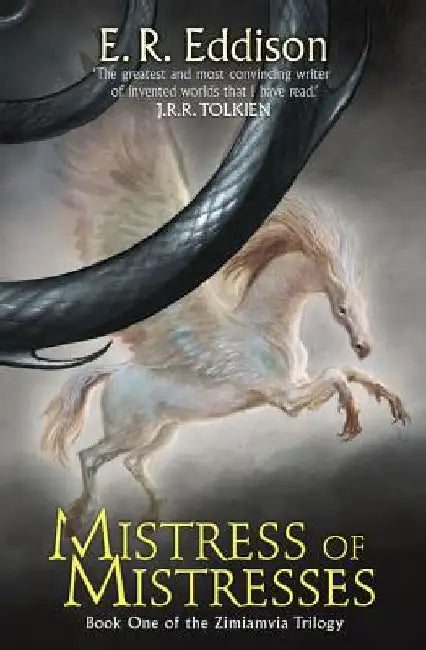 Mistress of Mistresses by E. R. Eddison