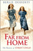 Far From Home by Berlie Doherty