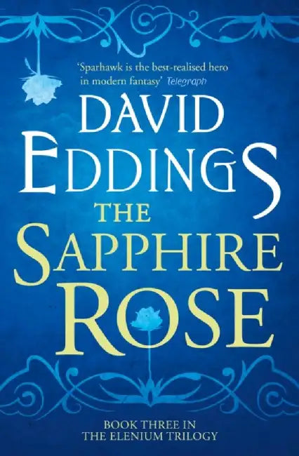 The Sapphire Rose by David Eddings