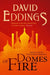 Domes of Fire by David Eddings
