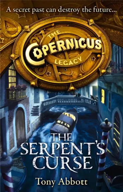 The Serpent's Curse by Tony Abbott