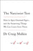 The Narcissist Test by Dr Craig Malkin