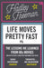 Life Moves Pretty Fast: The Lessons We Learned from Eighties Movies (and Why We Don't Learn Them from Movies Any More) by Hadley Freeman