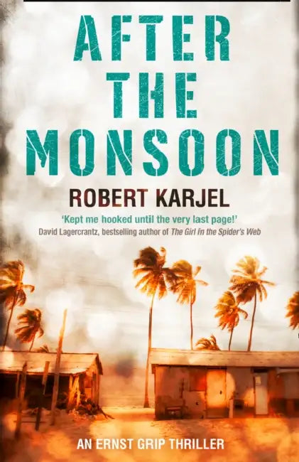 After the Monsoon by Robert Karjel
