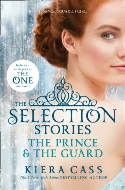 The Selection Stories: The Prince and The Guard by Kiera Cass