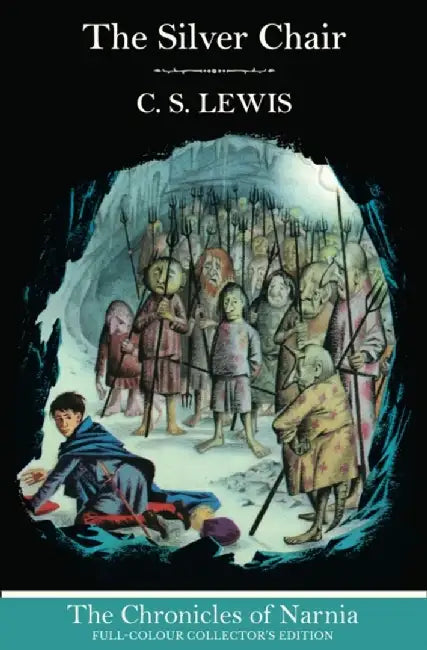 The Silver Chair (Hardback) by C. S. Lewis