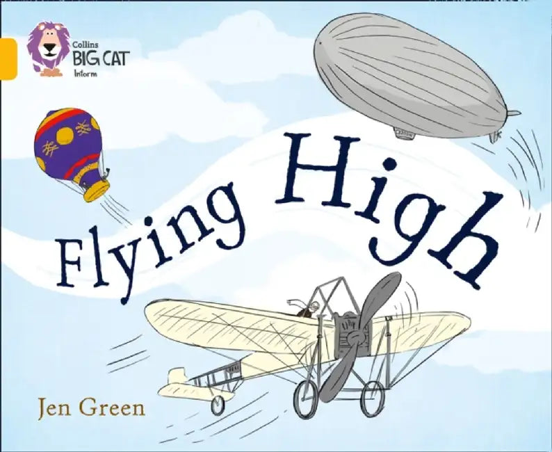 Flying High: Gold/Band 09 by Jen Green