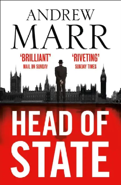 Head of State by Andrew Marr