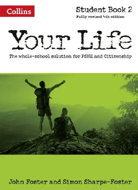 Your Life - Student Book 2 by John Foster