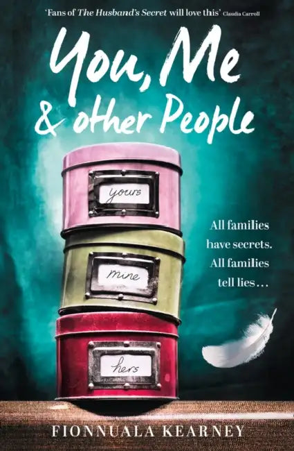 You, Me and Other People by Fionnuala Kearney