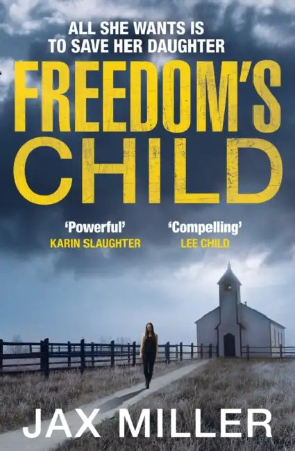 Freedom’s Child by Jax Miller