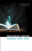 Grimms’ Fairy Tales by Brothers Grimm