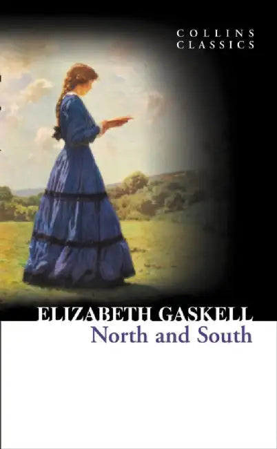 North and South (Collins Classics) by Elizabeth Cleghorn Gaskell