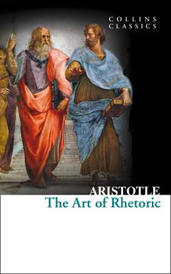 The Art of Rhetoric by Aristote