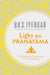 Light on Pranayama by B.K.S. Iyengar