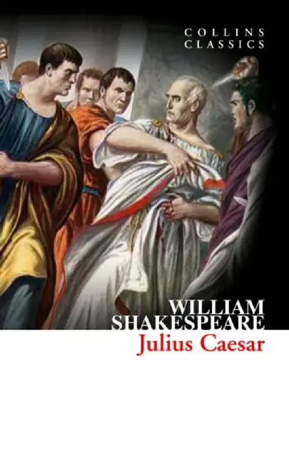 Julius Caesar by William Shakespeare