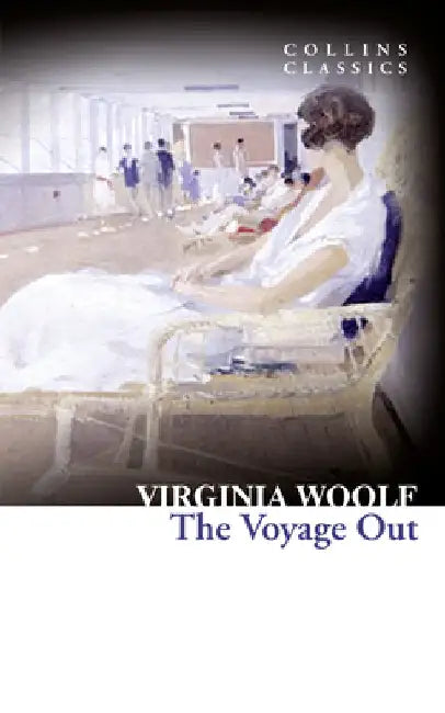 The Voyage Out by Virginia Woolf