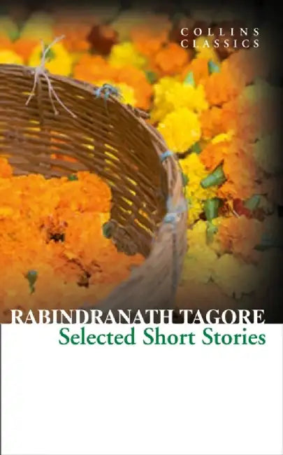 Selected Short Stories by Rabindranath Tagore