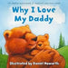 Why I Love My Daddy by Terry Porter