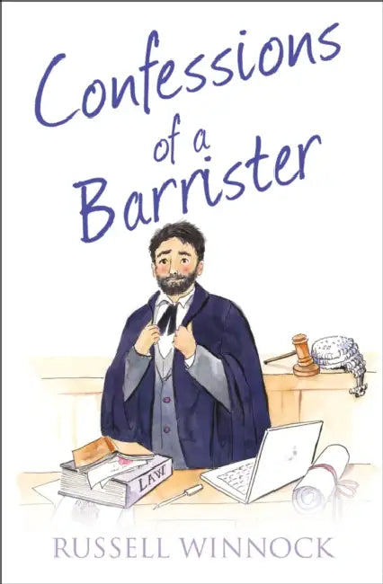 Confessions of a Barrister by Russell Winnock